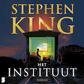 Het Instituut - Stephen King (ISBN 9789052861777)