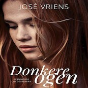 Donkere ogen - José Vriens (ISBN 9789462172265)