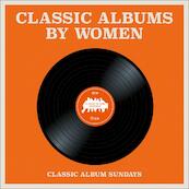 Classic Albums by Women - C. Murphy (ISBN 9781788840392)