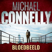 Bloedbeeld - Michael Connelly (ISBN 9789463630535)