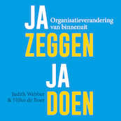 JA zeggen, JA doen - Judith Webber, Hilko de Boer (ISBN 9789462551893)