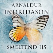 Smeltend ijs - Arnaldur Indriðason (ISBN 9789021418933)