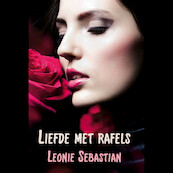 Liefde met rafels - Leonie Sebastian (ISBN 9789462172517)