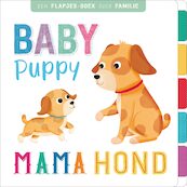 Baby puppy, mama hond - (ISBN 9789036638548)