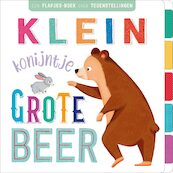 Klein konijntje, grote beer - (ISBN 9789036638555)