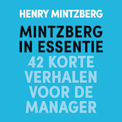 Mintzberg in essentie - Henry Mintzberg (ISBN 9789462552036)