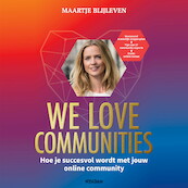 We love communities - Maartje Blijleven (ISBN 9789046826454)