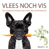Vlees noch vis (2) - Peter de Ruiter (ISBN 9789491833878)