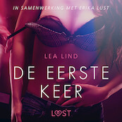 De eerste keer - erotisch verhaal - Lea Lind (ISBN 9788726300109)