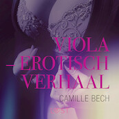 Viola – erotisch verhaal - Camille Bech (ISBN 9788726401196)