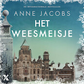 Het weesmeisje - Anne Jacobs (ISBN 9789401612340)
