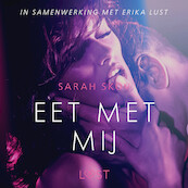 Eet met mij - erotisch verhaal - Sarah Skov (ISBN 9788726091663)