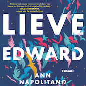 Lieve Edward - Ann Napolitano (ISBN 9789024588947)