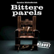 Bittere parels - Samira Michelbrink (ISBN 9789462172562)