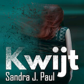 Kwijt - Sandra J. Paul (ISBN 9789462552593)