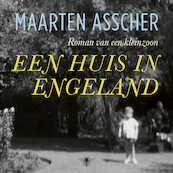 Een huis in Engeland - Maarten Asscher (ISBN 9789403102313)