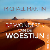 De wonderen van de woestijn - Michael Martin (ISBN 9789402759587)