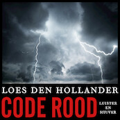 Code rood - Loes den Hollander (ISBN 9789026351549)