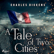 A Tale of Two Cities - Charles Dickens (ISBN 9789176391310)