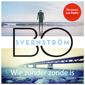 Wie zonder zonde is - Bo Svernström (ISBN 9789402759624)