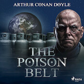 The Poison Belt - Sir Arthur Conan Doyle (ISBN 9789176391273)