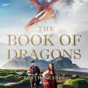 The Book of Dragons - Edith Nesbit (ISBN 9789176391426)