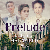 Prelude - Katherine Mansfield (ISBN 9789176391976)