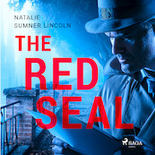 The Red Seal - Natalie Sumner Lincoln (ISBN 9789176392270)