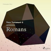 The New Testament 6 - Romans - Christopher Glyn (ISBN 9788711674260)