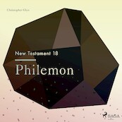 The New Testament 18 - Philemon - Christopher Glyn (ISBN 9788711674314)