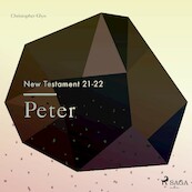 The New Testament 21-22 - Peter - Christopher Glyn (ISBN 9788711674321)