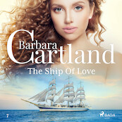 The Ship Of Love (Barbara Cartland’s Pink Collection 7) - Barbara Cartland (ISBN 9788711674826)