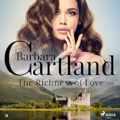 The Richness of Love (Barbara Cartland’s Pink Collection 31) - Barbara Cartland (ISBN 9788711702574)