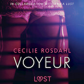Voyeur - Sexy erotica - Cecilie Rosdahl (ISBN 9788726089431)