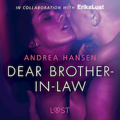 Dear Brother-in-law - erotic short story - Andrea Hansen (ISBN 9788726130546)
