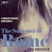 The Summer in Rome - A Woman's Intimate Confessions 2 - Anna Bridgwater (ISBN 9788726155211)