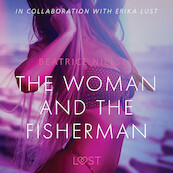The Woman and the Fisherman - Erotic Short Story - Beatrice Nielsen (ISBN 9788726203738)