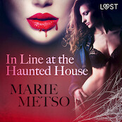 In Line at the Haunted House - Erotic Short Story - Marie Metso (ISBN 9788726300000)