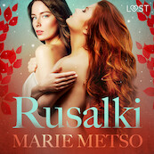 Rusalki - Erotic Short Story - Marie Metso (ISBN 9788726300024)