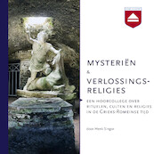 Mysteriën en verlossingsreligies - Henk Singor (ISBN 9789085301981)
