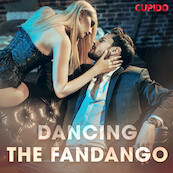 Dancing the Fandango - Cupido (ISBN 9788726481594)