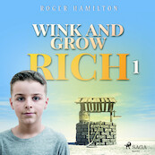 Wink and Grow Rich 1 - Roger Hamilton (ISBN 9788711674895)