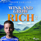 Wink and Grow Rich 2 - Roger Hamilton (ISBN 9788711674901)