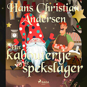 Het kaboutertje bij de spekslager - Hans Christian Andersen (ISBN 9788726421576)