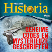 Geheime codes en mysterieuze geschriften - Alles over Historia (ISBN 9788726461060)