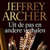Uit de pas en andere verhalen - Jeffrey Archer (ISBN 9788726488272)