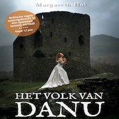 Het volk van Danu - Margareth Hol (ISBN 9789462174016)