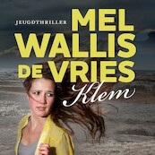 Klem - Mel Wallis de Vries (ISBN 9789026152559)