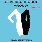 De verscheurde vrouw -1 - Han Peeters (ISBN 9789462174078)