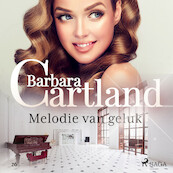 Melodie van geluk - Barbara Cartland (ISBN 9788726633009)